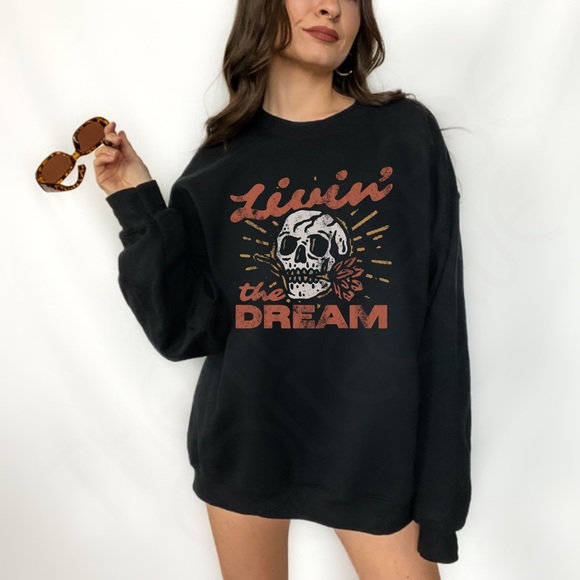 Living the Dream Skull Crewneck Sweatshirt - Picture 1 of 10